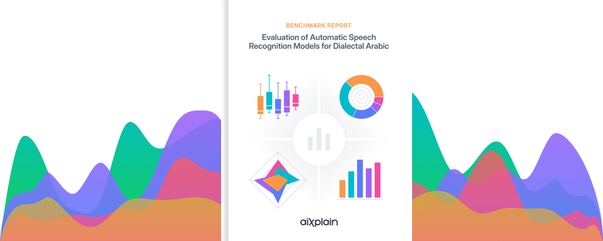 aiXplain Arabic ASR Benchmark Report